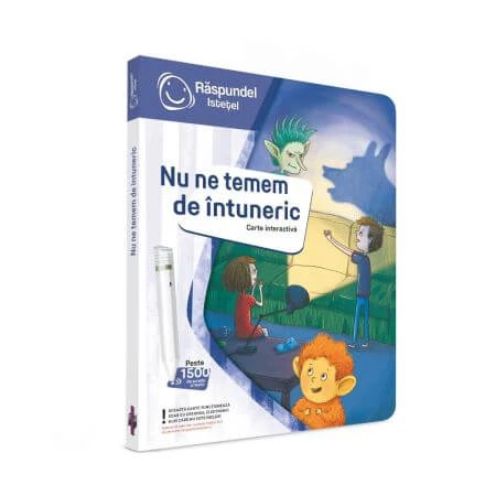 Carte interactiva, Nu ne temem de intuneric, Raspundel Istetel